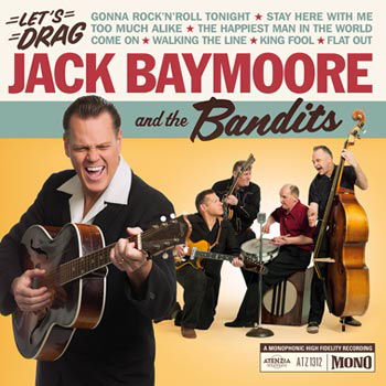 Jack Baymoore
and The Bandits - Let's Drag